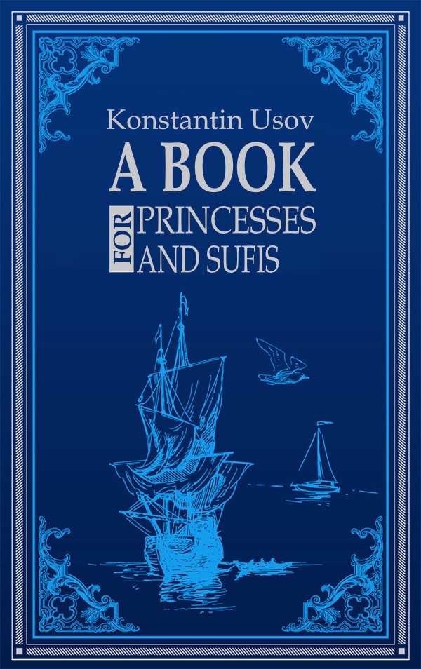 A Book For Princesses And Sufis